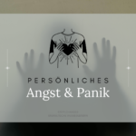 angstattacke, panikattacke, angststörung, umgang mit der angst, persönliche erfahrung, steffi.changes