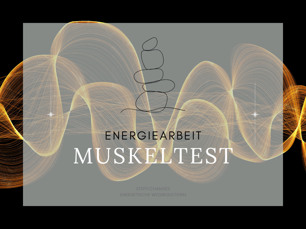 kinesiologischer Muskeltest, Körperresonanz, Energiearbeit, Oberösterreich, Vöcklabruck, Selbsthilfe, Körperbewusstsein