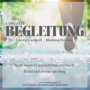begleitung, prozesse, heilung, human design, life coach, unterstützung bei herausforderungen im leben, persönlichkeitsentwicklung, bewusstwerdung, bewusstsein